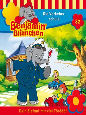 cover image of Benjamin Blümchen, Folge 32